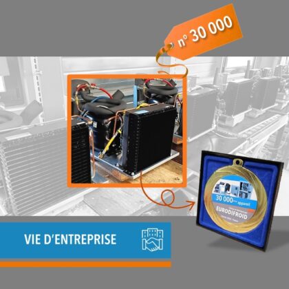 30000ème appareil conçu et fabriqué par Eurodifroid