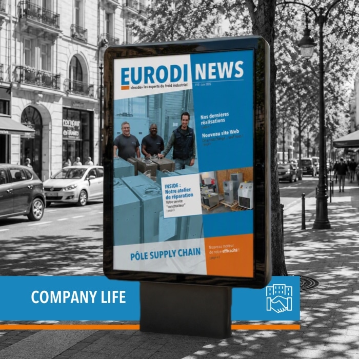 New issue of Euodinews, the company magazine made by Eurodifroid, french cooling specialist