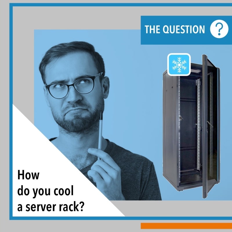 How to cool down a server rack with a good cabinet air conditioner
